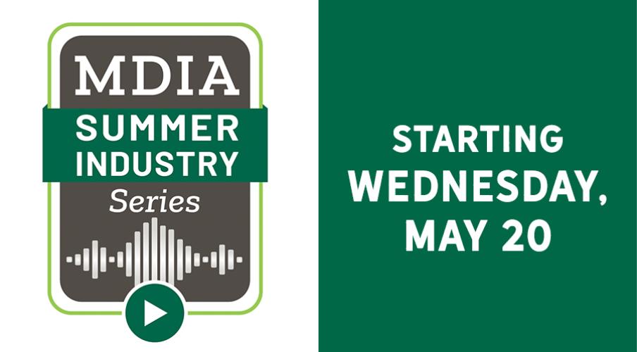 MDIA Summer Industry