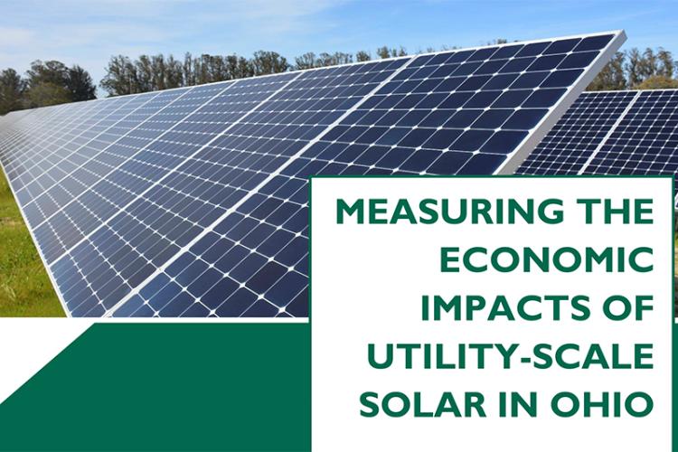 Measuring the economic impacts of utility-scale solar in Ohio