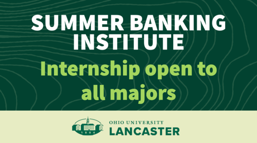 Summer Banking Institute, internship open to all majors