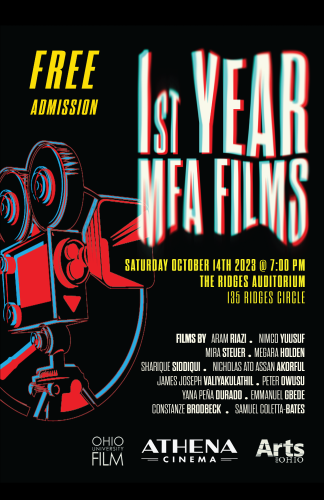 First Year MFA Films - Free Admission - Saturday, Oct. 14, 7 p.m., The Ridges Auditorium