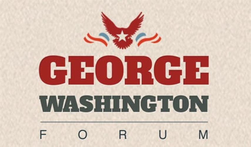 George Washington Forum