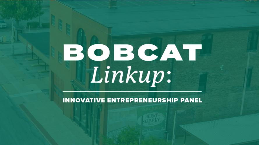 Bobcat Linkup Event title on a green background that includes a faded photo of a historic building 