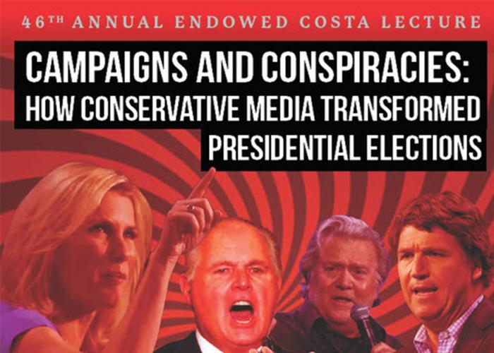 a poster advertising the Costa Lecture titled "Campaigns and Conspiracies: How Conservative Media Changed Presidential Elections," on October 17