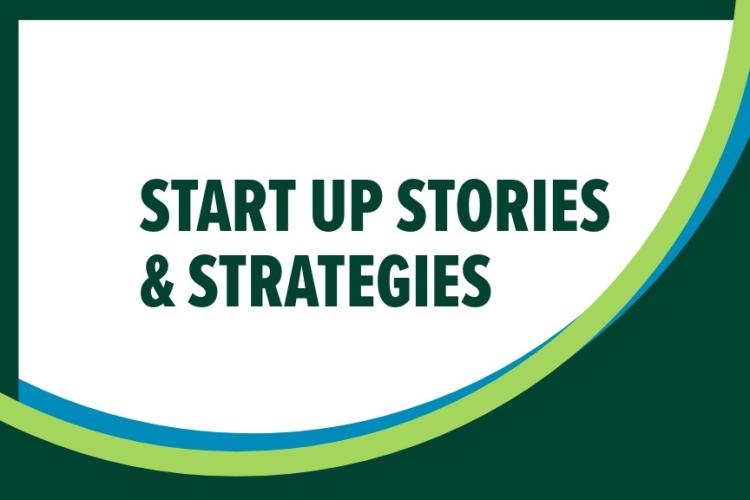 Image features the words "Start up Stories and Strategies" in a green font on a white background, with lime green and blue curved lines on the bottom right side
