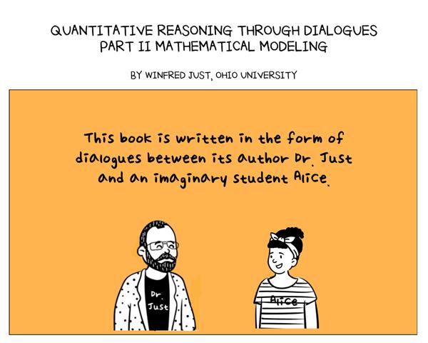 Winfried Just comic book cover: Quantitative Reasoning through Dialogues, Part II Mathematical Modeling. 