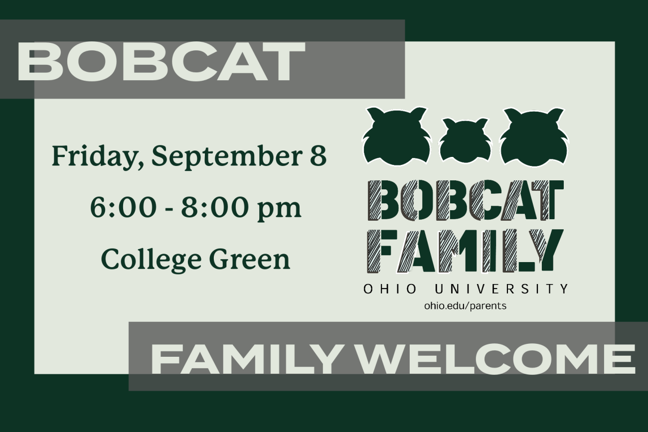 Bobcat Family Welcome, Friday, Sept, 8, 6-8 p.m., College Green