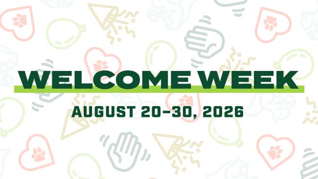Welcome Week, August 20-30, 2026