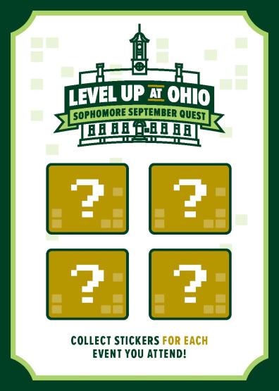 The Sophomore September postcard. It says Level Up at OHIO. Sophomore September Quest. Collect stickers for each event you attend!