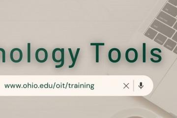 Banner with text over a laptop: Technology Tools, with a search bar that says www.ohio.edu/oit/training