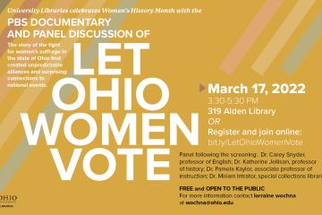 A graphic design for the “Let Ohio Women Vote”  screening and panel discussion