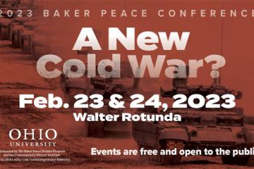 Baker Peace Conference 2023: A New Cold War? logo