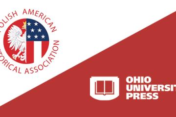Polish American Historical Association - Ohio University Press
