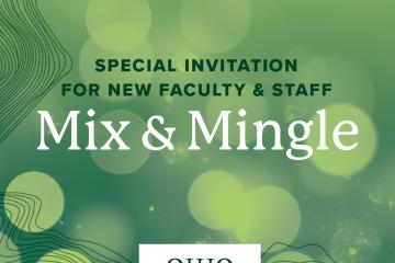 Mix and Mingle, Special invitation for new faculty and staff
